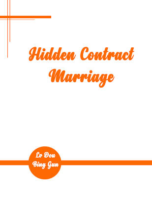 Hidden Contract Marriage